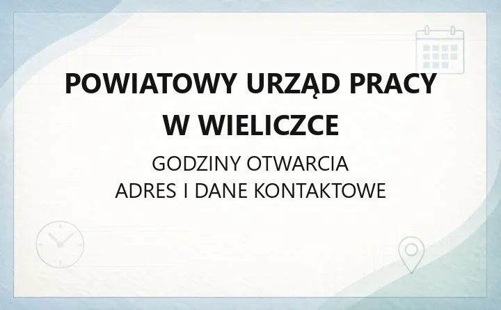 Powiatowy Urząd Pracy w Wieliczce - kontakt, rejestracja, wsparcie dla pracodawców