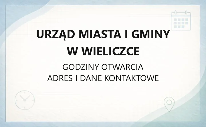 Urząd Miasta i Gminy w Wieliczce - kontakt, godziny, wydziały i sprawy online