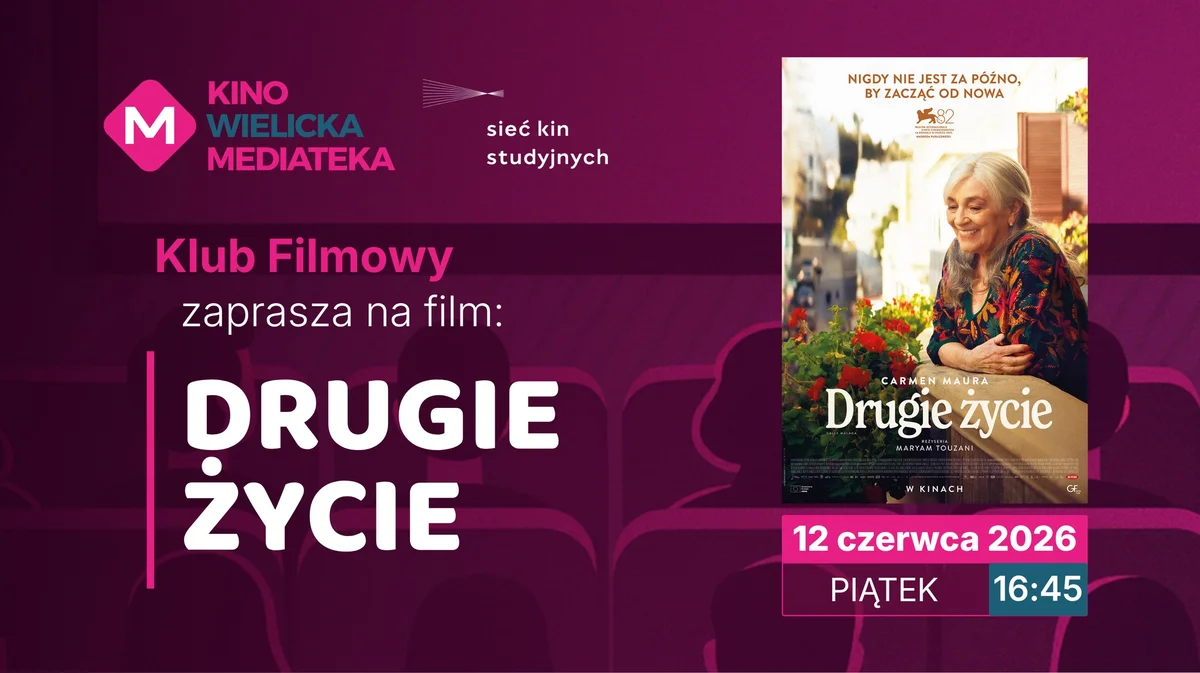 Grafika promocyjna wydarzenia **Drugie życie** w Klubie Filmowym w Kinie Wielicka Mediateka