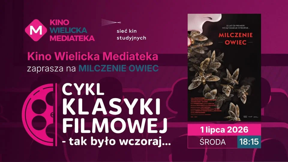 Grafika promocyjna wydarzenia MILCZENIE OWIEC w Kinie Wielicka Mediateka – pokaz w cyklu Klasyki Filmowej