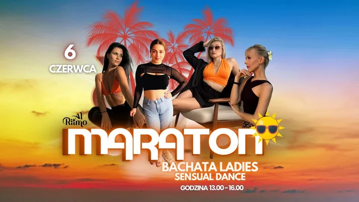 Grafika promocyjna wydarzenia Powitanie Lata w rytmie Bachaty — Maraton Bachata Ladies (Wieliczka)