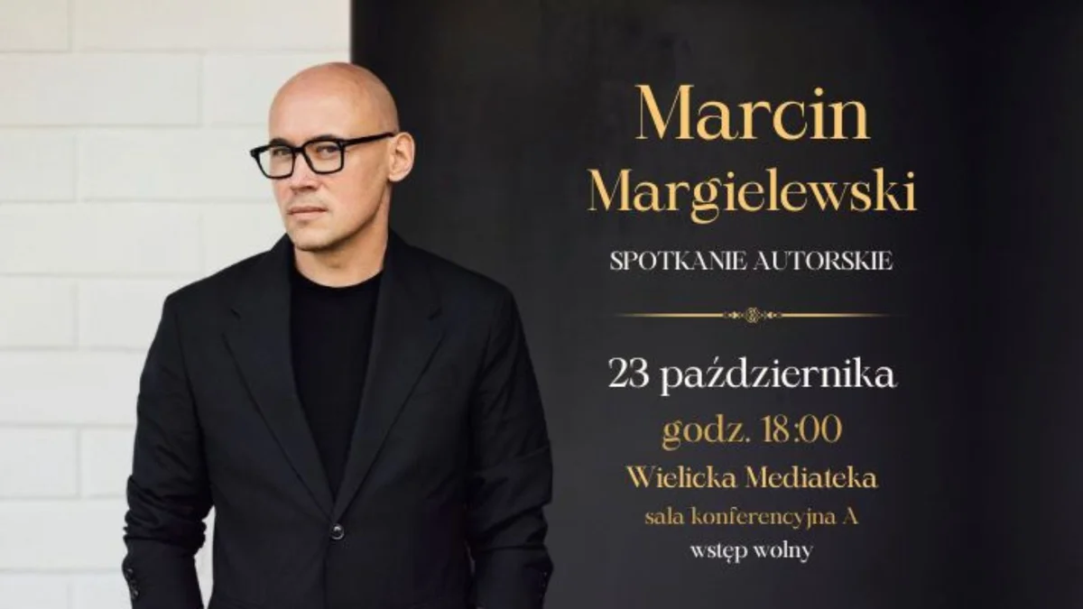 Grafika promocyjna wydarzenia Spotkanie autorskie z Marcinem Margielewskim w Wieliczce