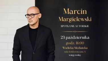 Grafika promocyjna wydarzenia Spotkanie autorskie z Marcinem Margielewskim w Wieliczce