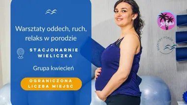 Grafika promocyjna wydarzenia Oddech, ruch, relaks w porodzie w Wieliczce – warsztaty dla przyszłych mam