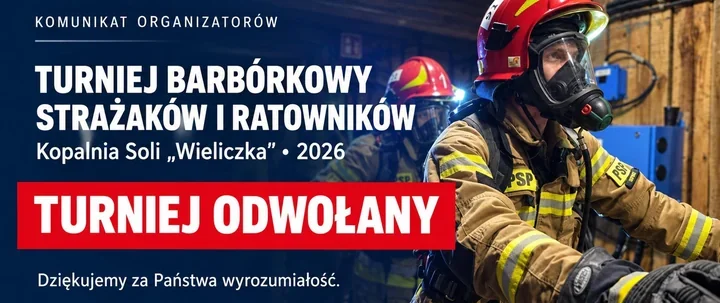 Turniej strażaków w Wieliczce odwołany. Powodem budowa tuneli
